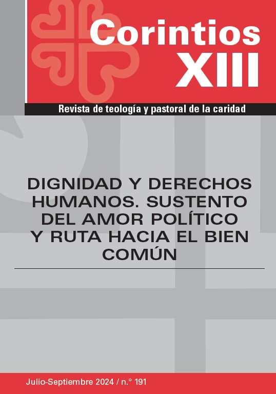 Dignidad y derechos humanos: sustento del amor político y ruta hacia el bien común