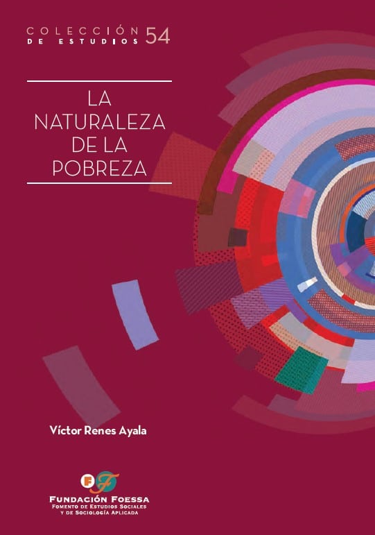 La naturaleza de la pobreza. Apuntes para una sociología de la pobreza